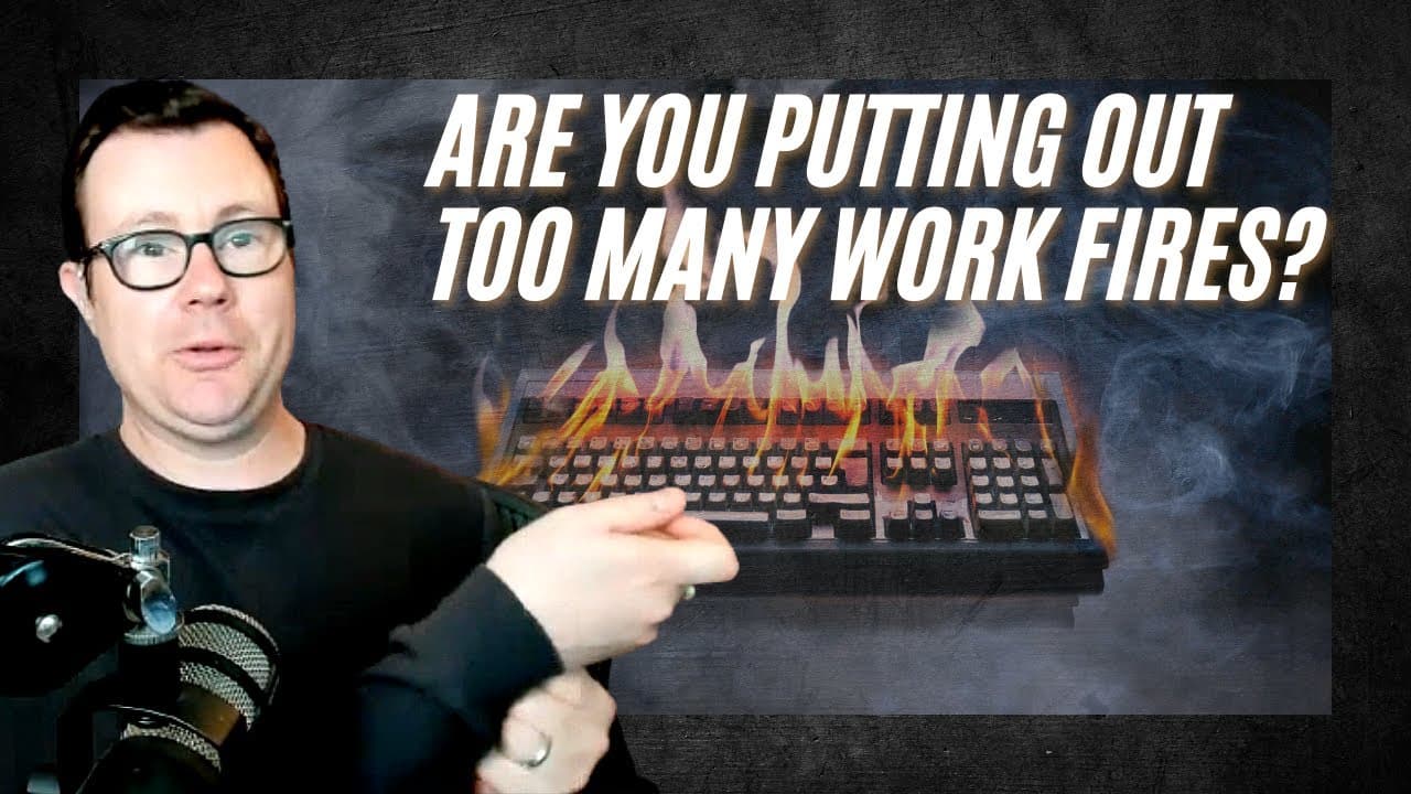 How to take control of your day instead of fires